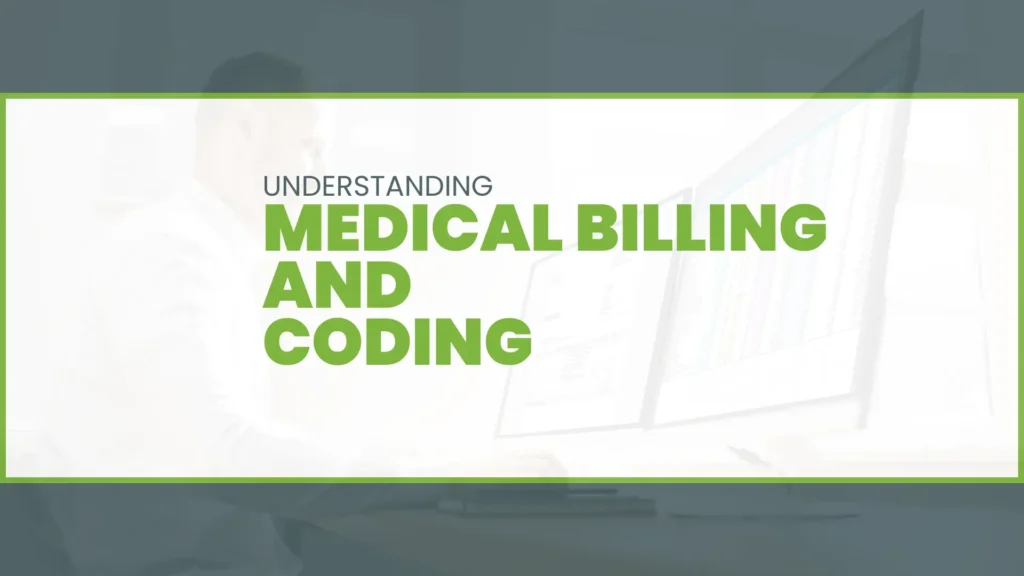 Understanding of Medical Billing and Coding - Common Challenges in Medical Billing