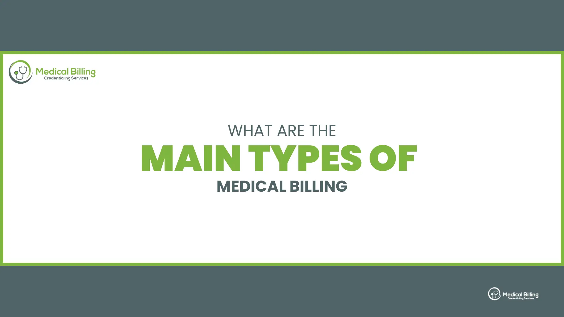 Main Types of Medical Billing