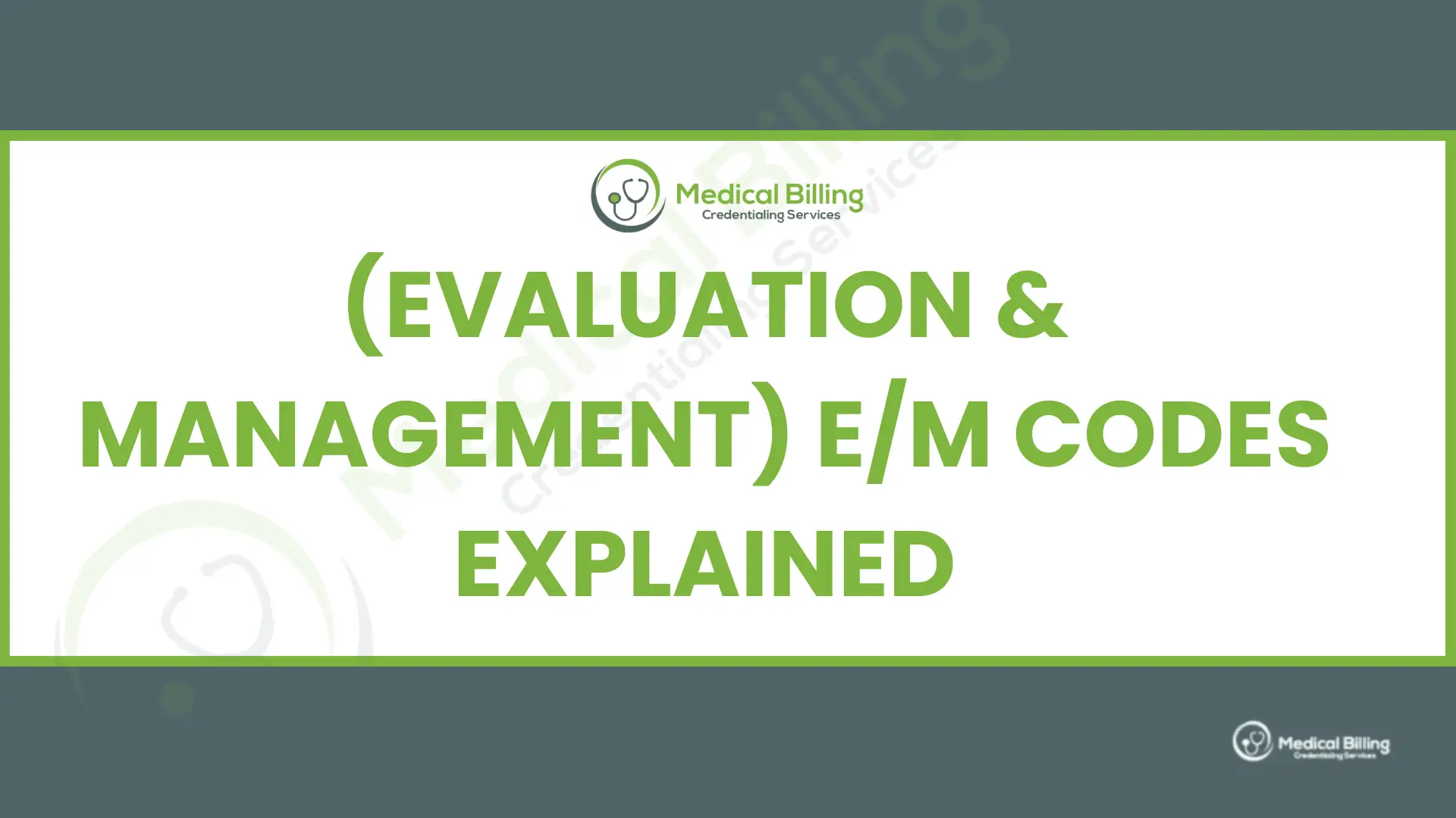 E/M Codes