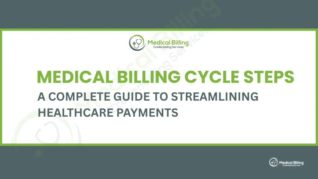 Medical Billing Cycle Steps