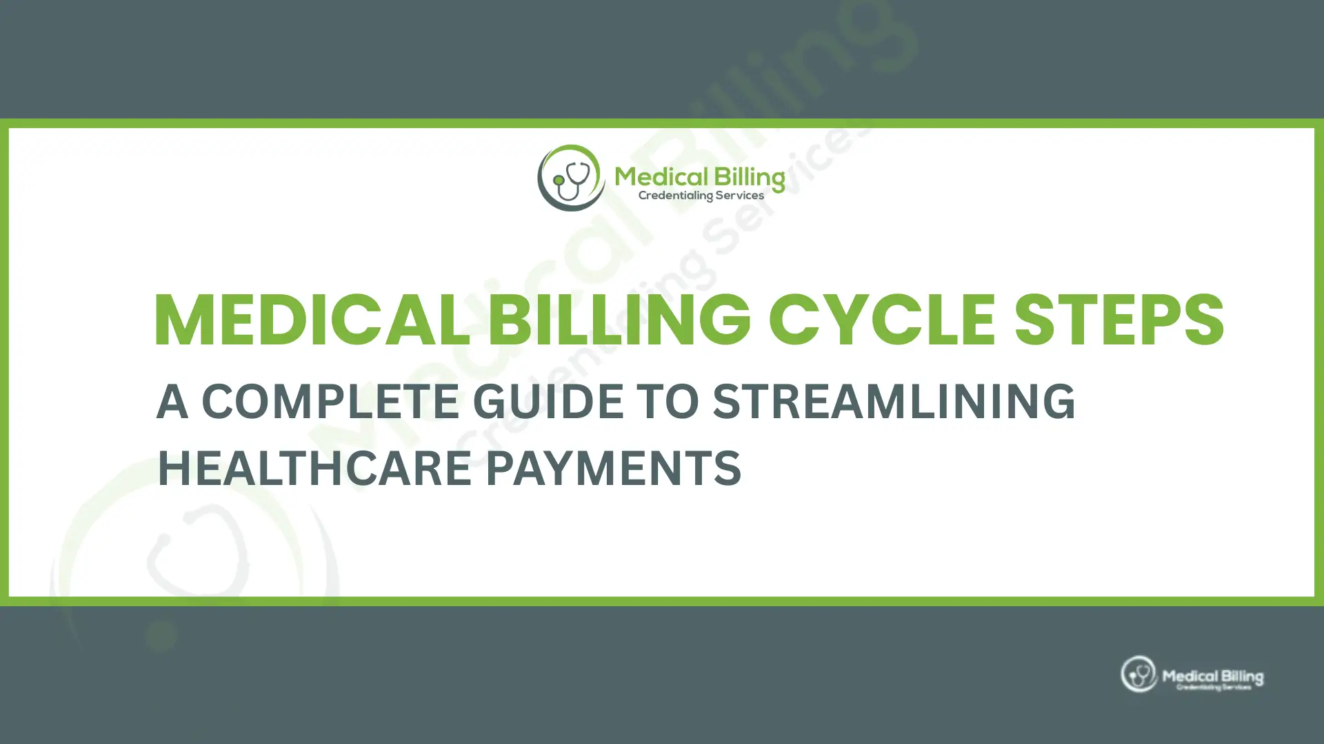 Medical Billing Cycle Steps