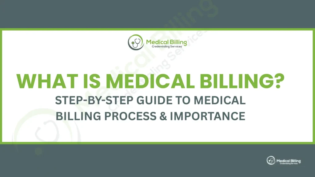What is Medical Billing