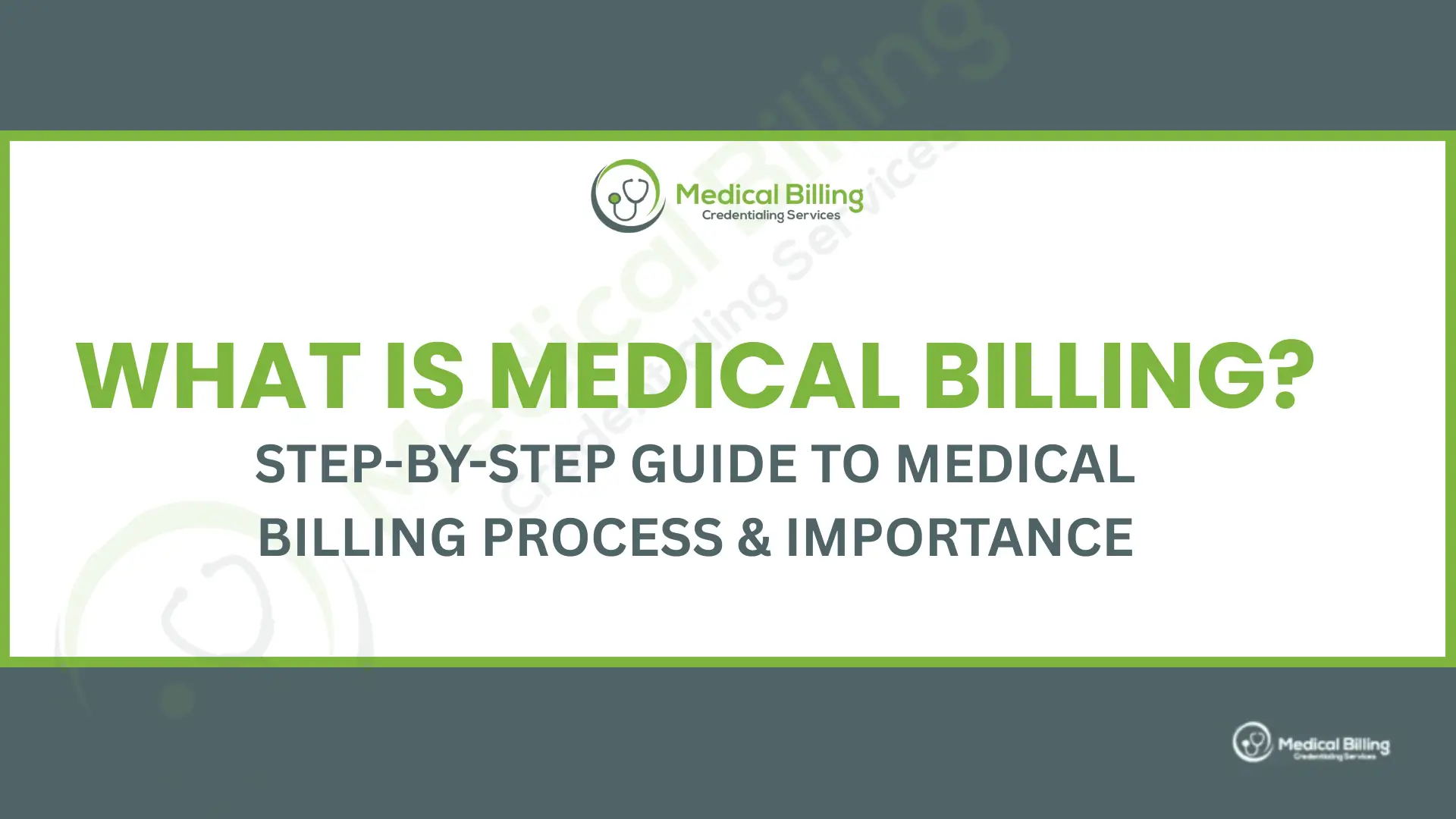 What is Medical Billing