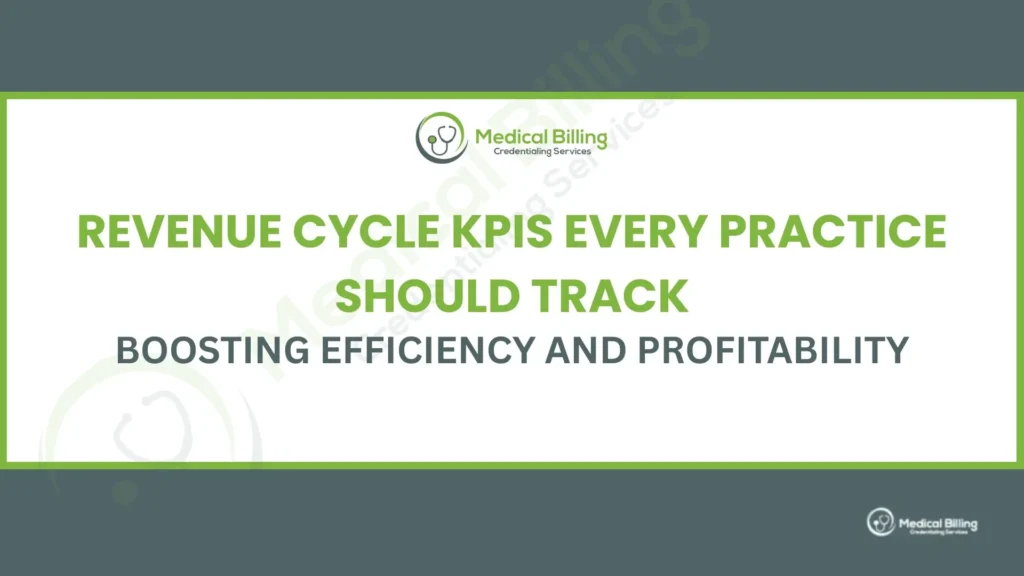 Revenue Cycle KPIs Every Practice Should Track